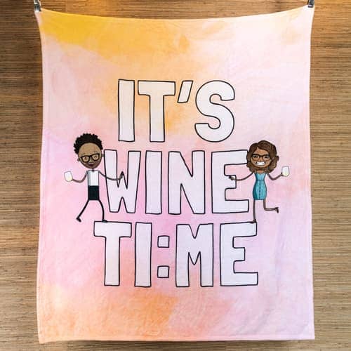 It's Wine Time - 50x60 Blanket