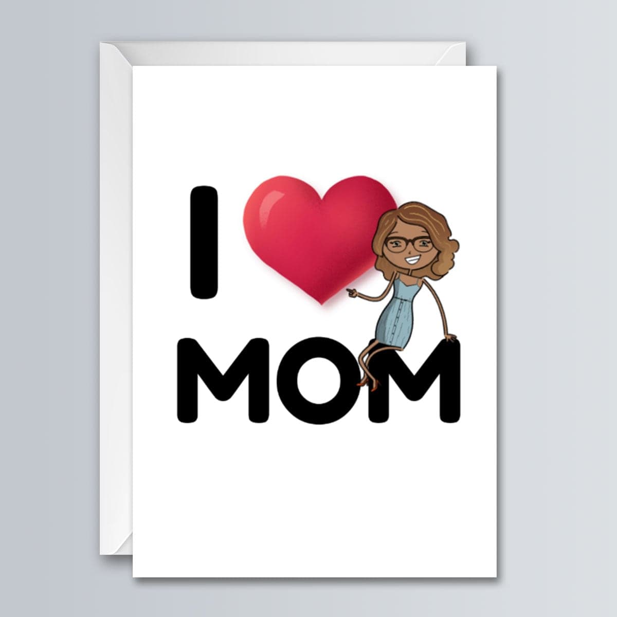 I Heart Mom - Greeting Card