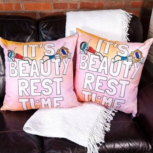 It's Beauty Rest Time - 2 Pillow Set